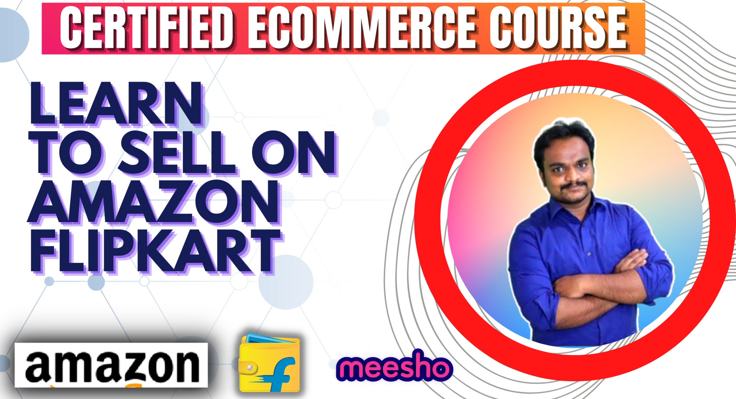 Certified Online E-Commerce Mastery Course